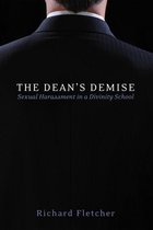 The Dean’s Demise