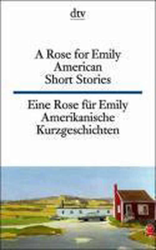 Boekcover met de titel "A Rose for Emily American Short Stories" en "Eine Rose für Emily Amerikanische Kurzgeschichten".