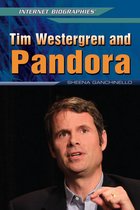 Internet Biographies - Tim Westergren and Pandora