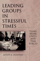 Leading Groups in Stressful Times