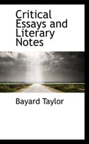 Critical Essays and Literary Notes