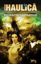 Povestiri Fantastice (Romanian Edition)