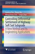 Controlling Differential Settlement of Highway Soft Soil Subgrade