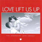 Love Lift Us Up