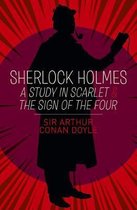 Sherlock Holmes: A Study in Scarlet & The Sign of the Four