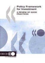 Policy Framework for Investment, a Review of Good Practices