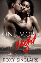 One More Series 4 - One More Night: A Second Chance Romance