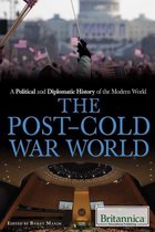 A Political and Diplomatic History of the Modern World - The PostCold War World