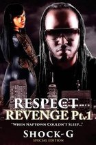 Respect Revenge Pt. 1