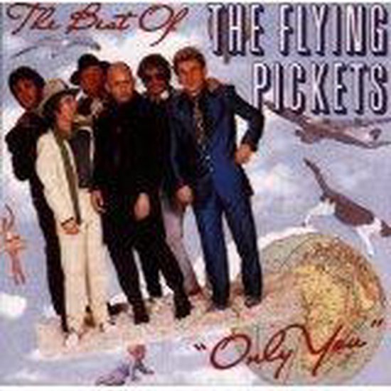 Only You The Best of the Flying Pickets, The Flying Pickets CD