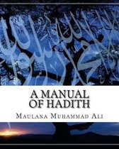 A Manual of Hadith