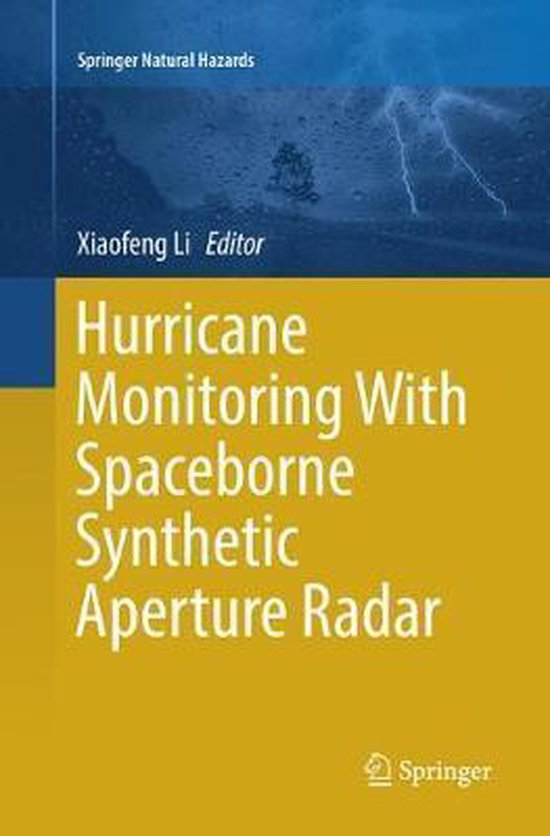 Springer Natural Hazards- Hurricane Monitoring With Spaceborne Synthetic Aperture Radar