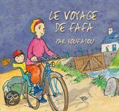 Le Voyage De Fafa Par Bou