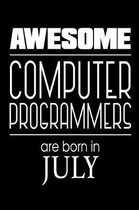 Awesome Computer Programmers Are Born In July