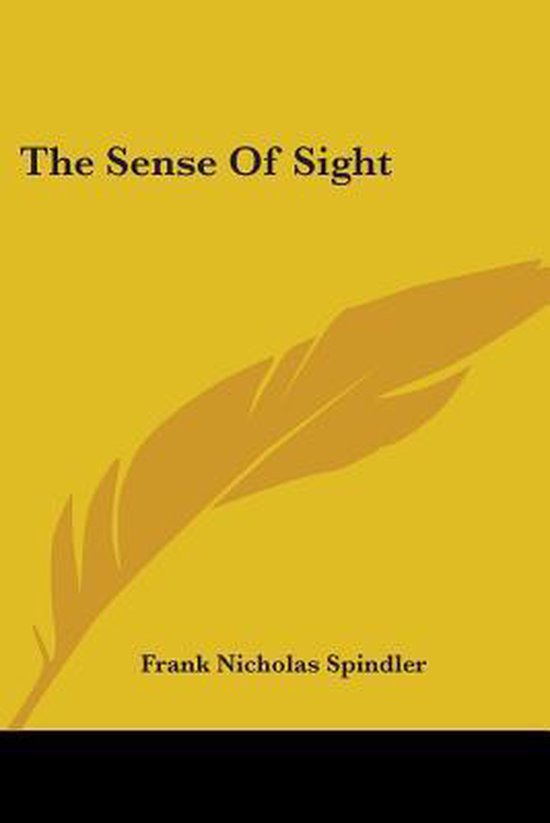 The Sense of Sight