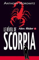 Alex Rider 9 - Alex Rider 9- Le Réveil de Scorpia