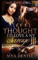 Never Thought I'd Love A NY Savage 3