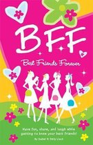 B.F.F. Best Friends Forever