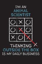 I'm an ANIMAL SCIENTIST