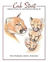 Ghost Cats of the Tetons: Book 2