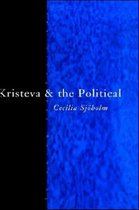 Thinking the Political- Kristeva and the Political