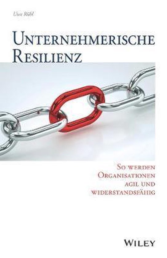 Unternehmerische Resilienz | 9783527509614 | Uwe Ruhl | Boeken | bol.com