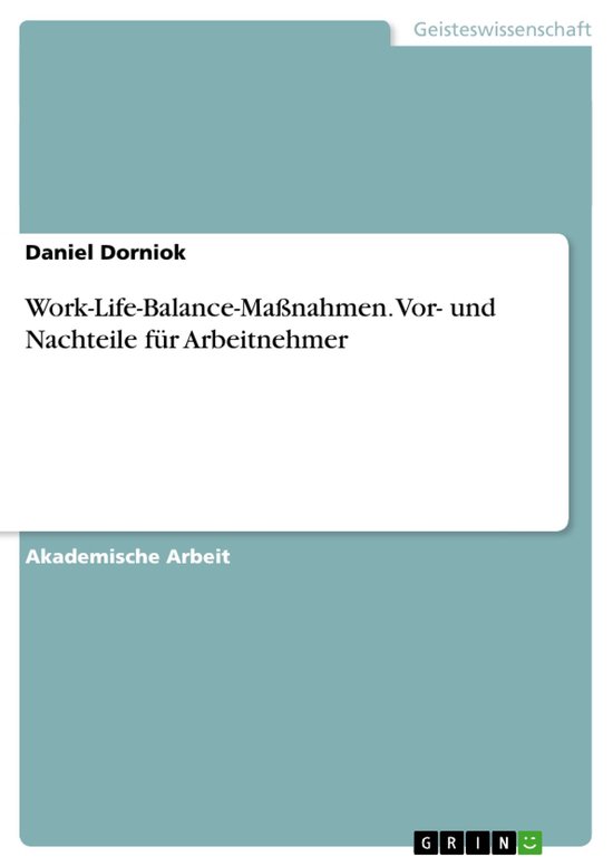 Work-Life-Balance-Maßnahmen. Vor- und Nachteile für Arbeitnehmer (ebook ...