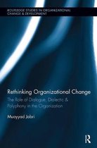 Routledge Studies in Organizational Change & Development- Rethinking Organizational Change