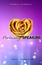 Poetically Speaking
