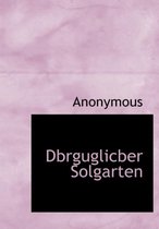 Dbrguglicber Solgarten