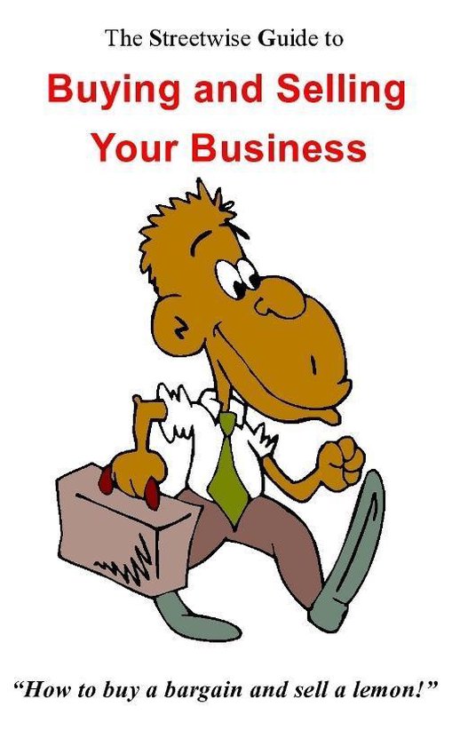 The Streetwise Guide to Buying and Selling Your Business - cover