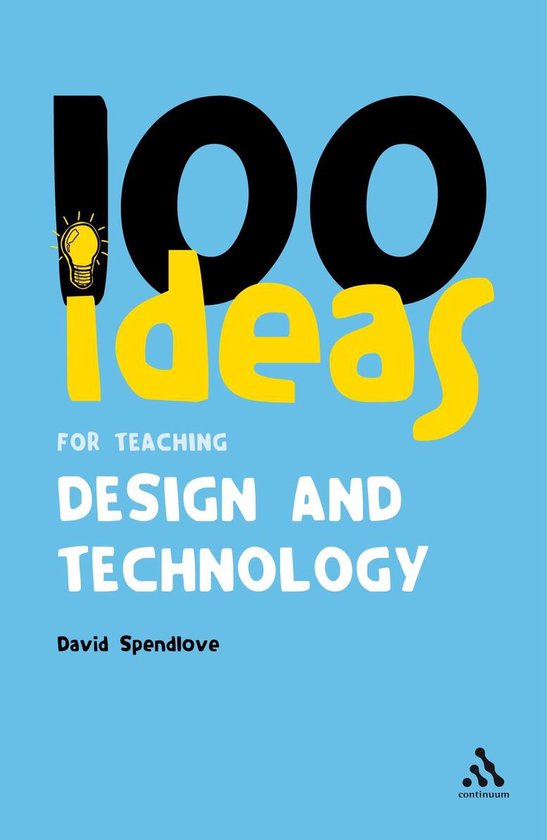 Continuum One Hundreds - 100 Ideas for Teaching Design and T ... - cover
