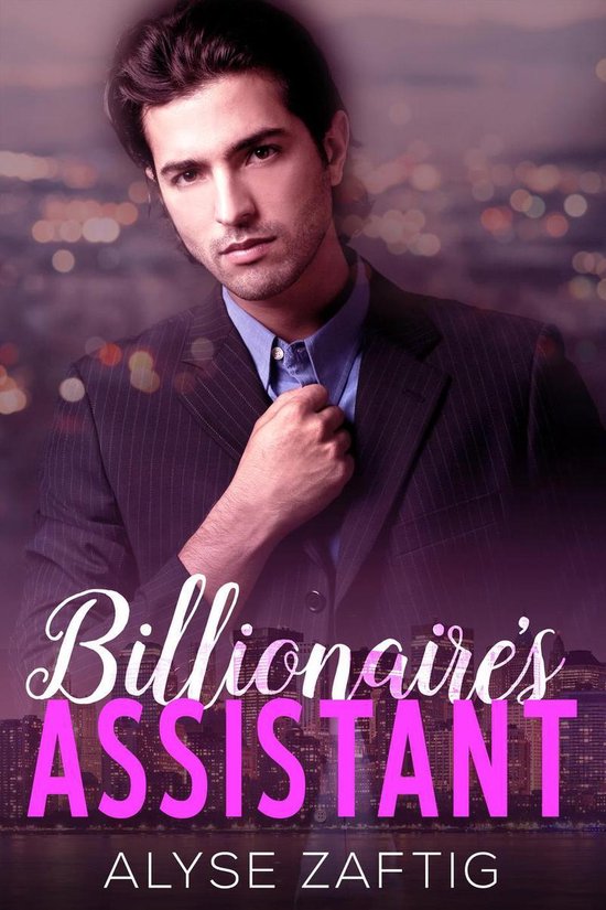 Billionaire's Assistant (ebook), Alyse Zaftig 9781386318583 Boeken