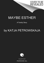 Maybe Esther