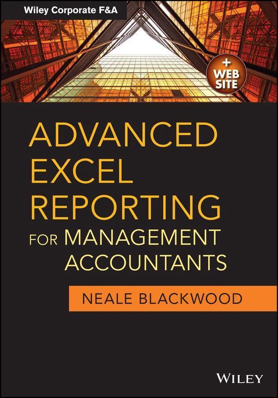 Wiley Corporate F&A 653 - Advanced Excel Reporting for Management Accountants