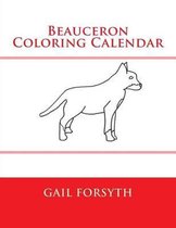 Beauceron Coloring Calendar