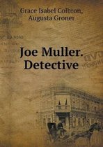 Joe Muller. Detective