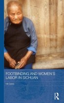 Footbinding and Women's Labor in Sichuan