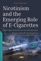 Nicotinism and the Emerging Role of E-Cigarettes (With Special Reference to Adolescents): Volume 4