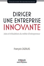 Entrepreneuriat - Diriger une entreprise innovante