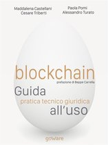 Cahier - Blockchain. Guida pratica tecnico giuridica all'uso