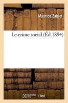 Sciences Sociales- Le Crime Social