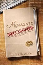 Marriage Declassified