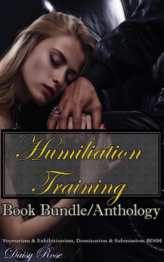 Humiliation Training - Humiliation Training Book Bundle/Anth ... - cover