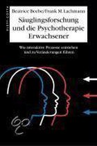 Säuglingsforschung Und Psychotherapie Erwachsener