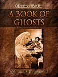Classics To Go - A Book of Ghosts