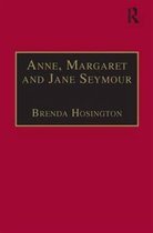 Anne, Margaret and Jane Seymour: Printed Writings 1500-1640