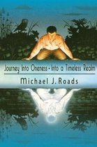 Journey Into Oneness - Into a Timeless Realm