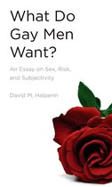 What Do Gay Men Want? (ebook), David Halperin | 9780472022786 ...