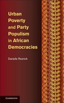 Urban Poverty and Party Populism in African Democracies